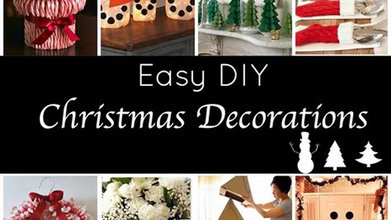 Christmas Decor Ideas and DIY Christmas Decorations Easy